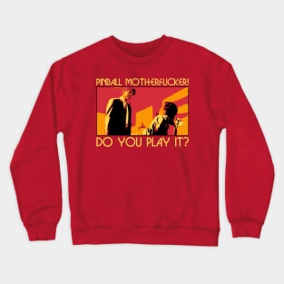 Do You Play It? Crewneck Sweatshirt